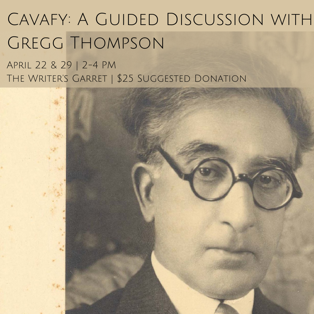 Cavafy A Guided Discussion with Gregg Tompson
