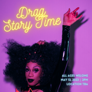 Drag Story Time 169 (Instagram Post (Square))